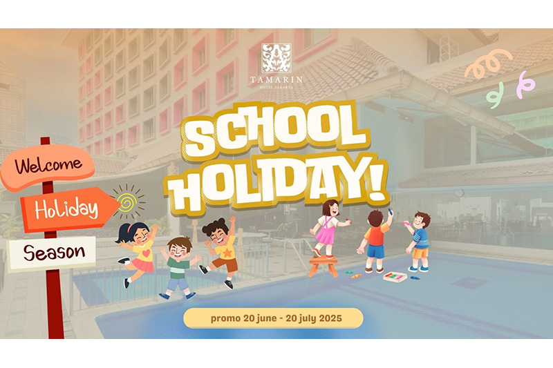 school holiday Tamarin Hotel Jakarta